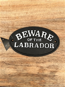 Beware Of Dog Labrador Cast Iron Sign 16cm