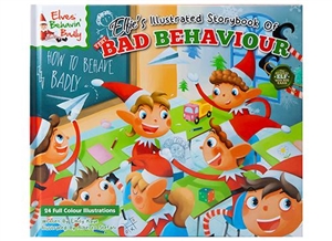 Elfies Illustrated Hardback Book Of Bad Behaviour