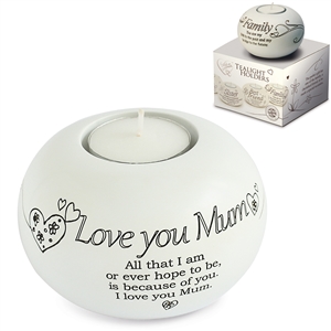 Said With Sentiment Love You Mum T Light Holder