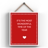 Most Wonderful Time Wooden Plaque / Sign - 18.5x16cm