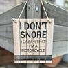 I Dont Snore Plaque