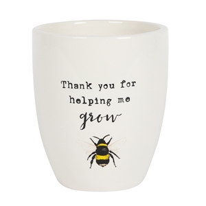 Thanks For Helping Me Grow Ceramic Plant Pot 13cm