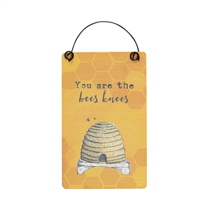 You Are The Bees Knees Mini Sign 8cm