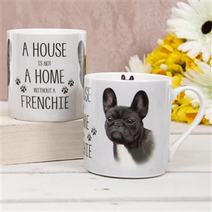 House Not Home Mug ï¿½ French Bulldog (TEMP IMAGE OF SAMPLE PRODUCT)