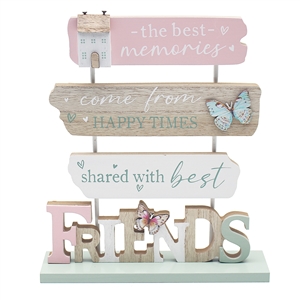 DUE FEB Tall Standing Plaque - Friends 23cm