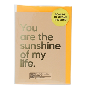 Say It With Songs Card - You Are The Sunshine Of My Life (Stevie Wonder)