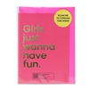 Say It With Songs Card - Girls Just Wanna Have Fun (Cyndi Lauper)