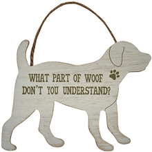 What Part Of Woof Dog Plaque