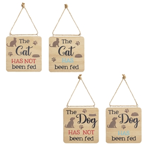 The Cat/Dog Has Been Fed Sign 2 Assorted 12.5cm