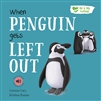 DUE JAN Paperback Me And My Feelings - Penguin Gets Left Out (with Audiobook)