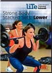 Cathe Friedrich Strong Body Stacked Sets: Lower Body DVD (from the LITE series)