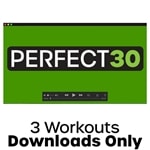 Cathe Friedrich's PERFECT30 Workout Downloads