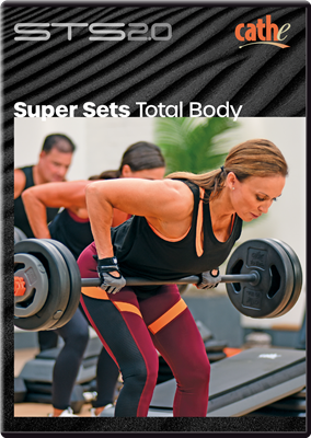 Cathe STS 2.0 Super Sets Total Body Workout DVD