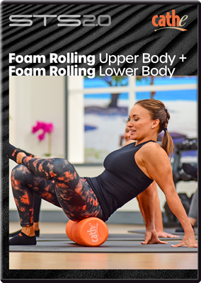 Cathe STS 2.0 Foam Rolling Upper + Lower Body Recovery Workout DVD