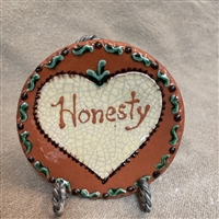 Small Virtue Plate - Honesty  $30