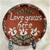 Small Love Grows Here Plate $30