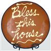 Bless This House Plate (MTO) $75