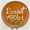 Dearest Mother $75