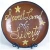 Sweet Land of Liberty Plate (MTO) $95