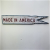 Made in America Sign $315