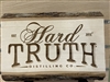 Hard Truth Etched Wood Sign
