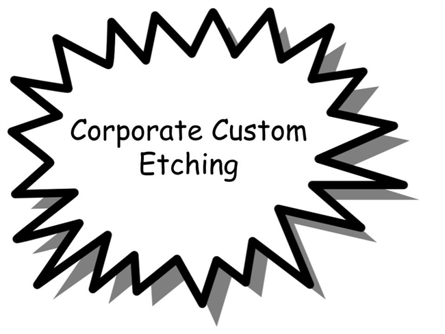 Corporate Custom Etching