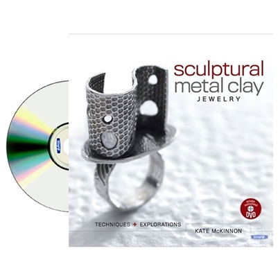 Sculptural Metal Clay Jewelry :Techniques and Explorations BOOK  by Kate McKinnon Book