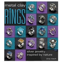 Metal Clay Rings  BOOK  by Irina Miech