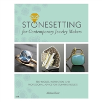Stonesetting for Contemporary Jewelry Makers