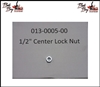 1/2" Center Lock Nut - Bad Boy Part# 013-0005-00