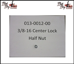 3/8-16 Centerlock Half Nut - Bad Boy Part# 013-0012-00