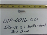 5/16-18 x 1 Button Head Torx Drive Bolt - Bad Boy Part# 018-0016-00