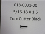 5/16-18 x 1.5" Torx Cutter - Blk - Bad Boy Part# 018-0031-00