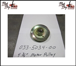 4 3/4 Motor Pulley - DB74-601 - Bad Boy Part # 033-5034-00