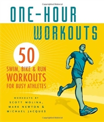 50 Swim, Bike, and Run One-Hour Workouts for Busy Athletes