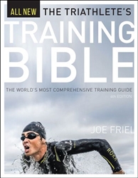 The Triathlete's Training Bible,  4th Ed.