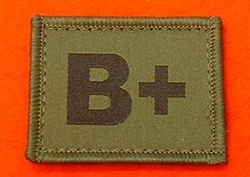 B+ Combat Blood Group Patch ( Velcro Backed ) Olive Green B+ Badge