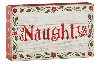 Naughty Box Sign