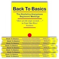 Back to Basics - The AA Beginners' Meetings 14 Book Package