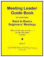 Back to Basics Meeting Leader Guide (Original Format)