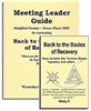 Back to the Basics of Recovery - Meeting Leader Guide and Back to the Basics of Recovery Book