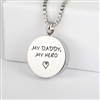 My Daddy My Hero Round Cremation Pendant (Chain Sold Separately)