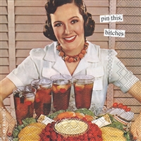 Anne Taintor Pin This Cocktail Napkin