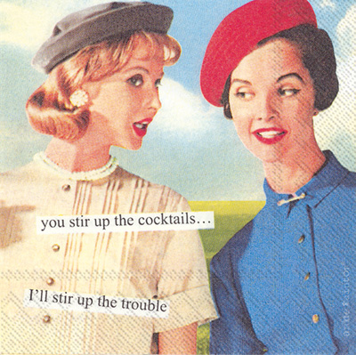 Anne Taintor Stir Up Cocktail Napkin