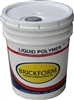 Brickform Liquid Polymer 5gal