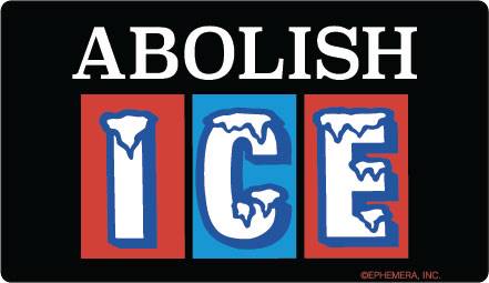 ABOLISH ICE