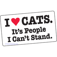 I (love) cats.  It's people I can't stand.
