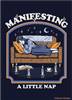 Manifesting a little nap -Steven Rhodes