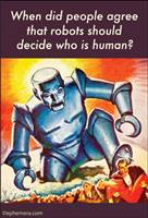 When did people agree that robots should decide who is human?