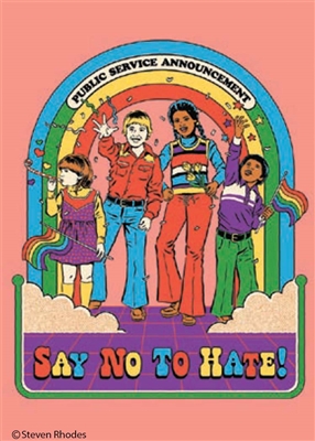 Say no to hate!